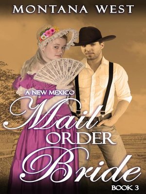 cover image of A New Mexico Mail Order Bride 3